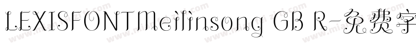 LEXISFONTMeilinsong GB R字体转换